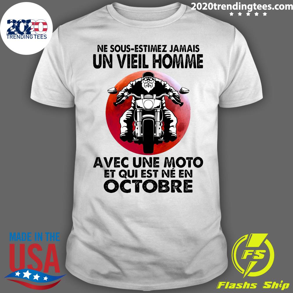 Never Motorcycle Ne Sous Estimez Jamais Un Vieil - Adult & Kids T-Shirts, Sweatshirts & Hoodies apparel design preview 1