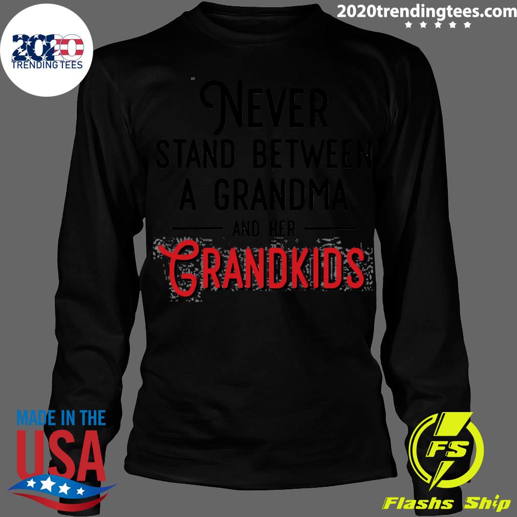 Never Stand Between A Grandma And Her Grandkids - Adult & Kids T-Shirts, Sweatshirts & Hoodies apparel design preview 4
