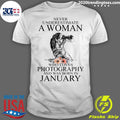 Never Underestimate A Woman Who Loves Photography And - Adult & Kids T-Shirts, Sweatshirts & Hoodies apparel design preview 1