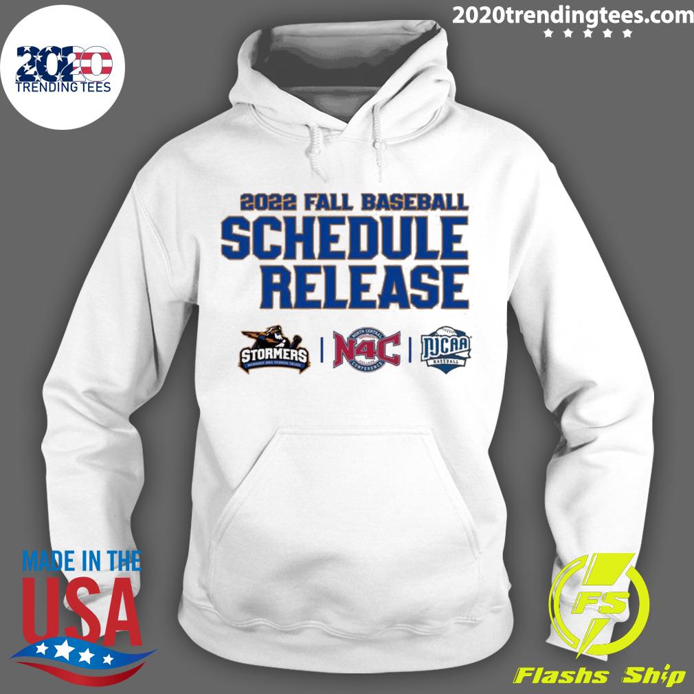 Nice 2022 Fall Baseball Schedule Release Stormers N4C - Adult & Kids T-Shirts, Sweatshirts & Hoodies apparel design preview 2