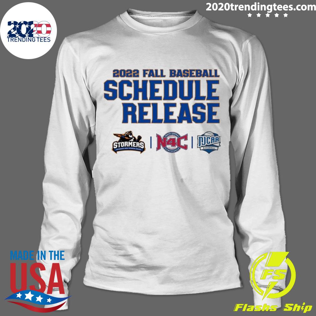 Nice 2022 Fall Baseball Schedule Release Stormers N4C - Adult & Kids T-Shirts, Sweatshirts & Hoodies apparel design preview 4