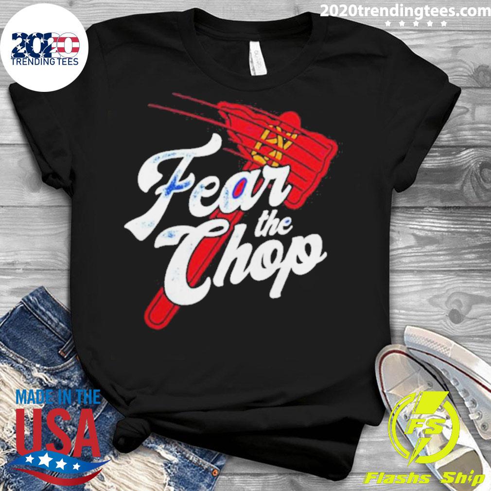 Nice atlanta Braves Fear The Chop - Adult & Kids T-Shirts, Sweatshirts & Hoodies apparel design preview 3