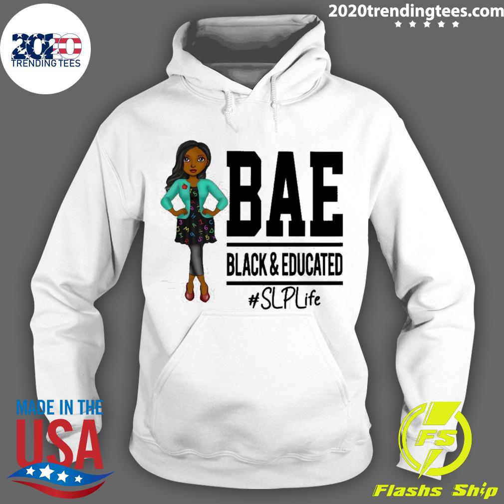 Nice bae Black And Educated SLP Life - Adult & Kids T-Shirts, Sweatshirts & Hoodies apparel design preview 2