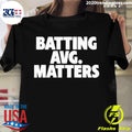 Nice batting Avg Matters - Adult & Kids T-Shirts, Sweatshirts & Hoodies apparel design preview 1