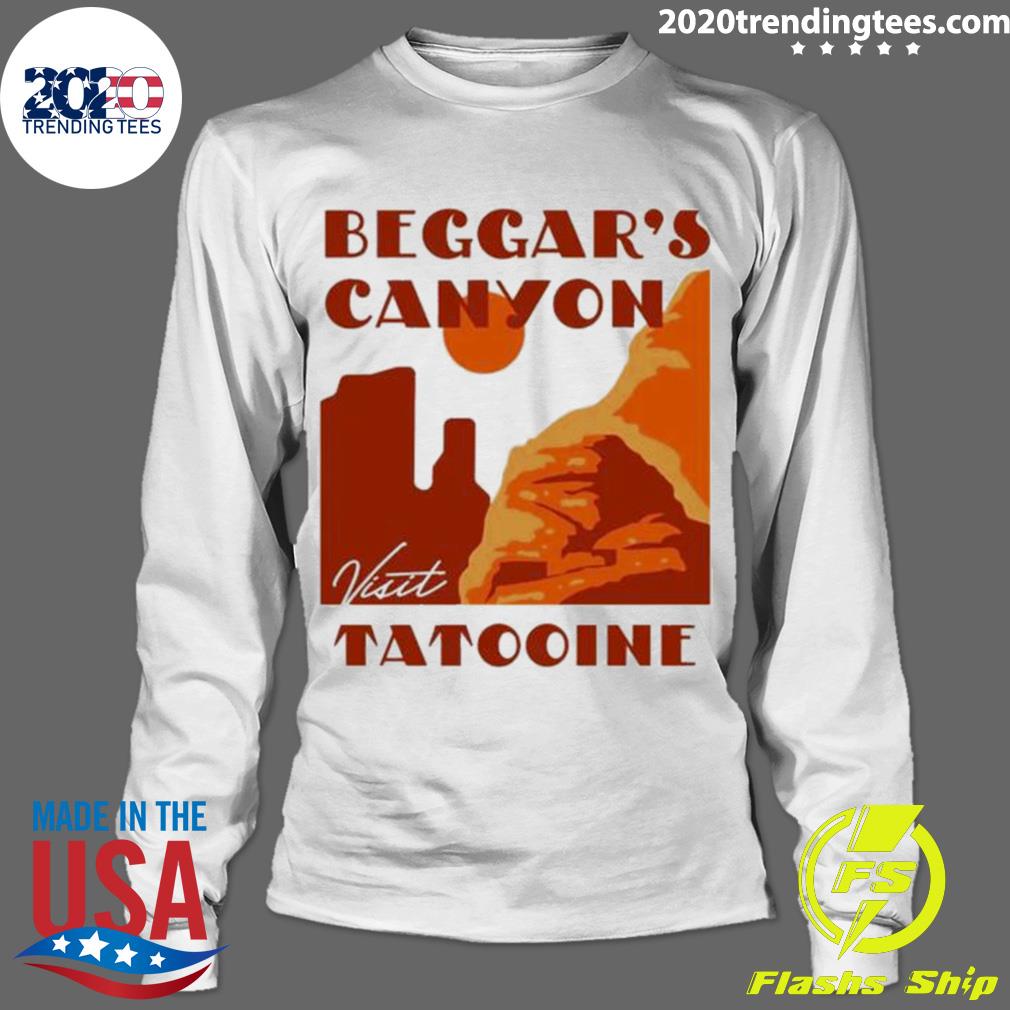Nice beggar's Canyon Tatooine - Adult & Kids T-Shirts, Sweatshirts & Hoodies apparel design preview 4