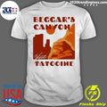 Nice beggar's Canyon Tatooine - Adult & Kids T-Shirts, Sweatshirts & Hoodies apparel design preview 1