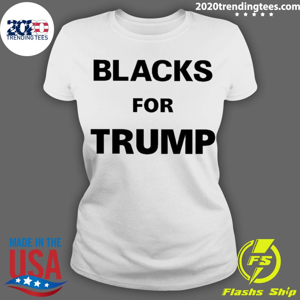 Nice blacks For Trump 2022 - Adult & Kids T-Shirts, Sweatshirts & Hoodies apparel design preview 3