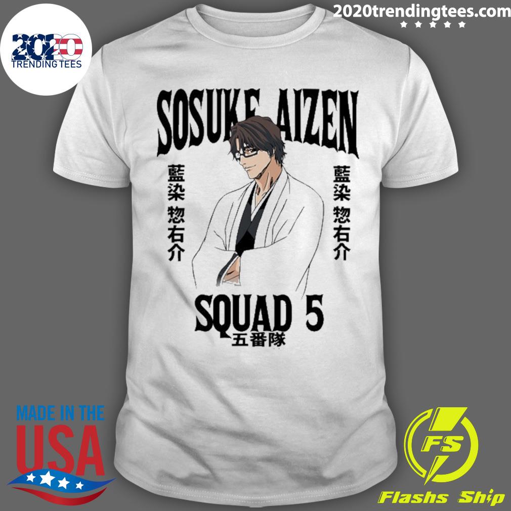 Nice bleach Sosuke Aizen Squad 5 Japanese Anime Manga - Adult & Kids T-Shirts, Sweatshirts & Hoodies apparel design preview 1