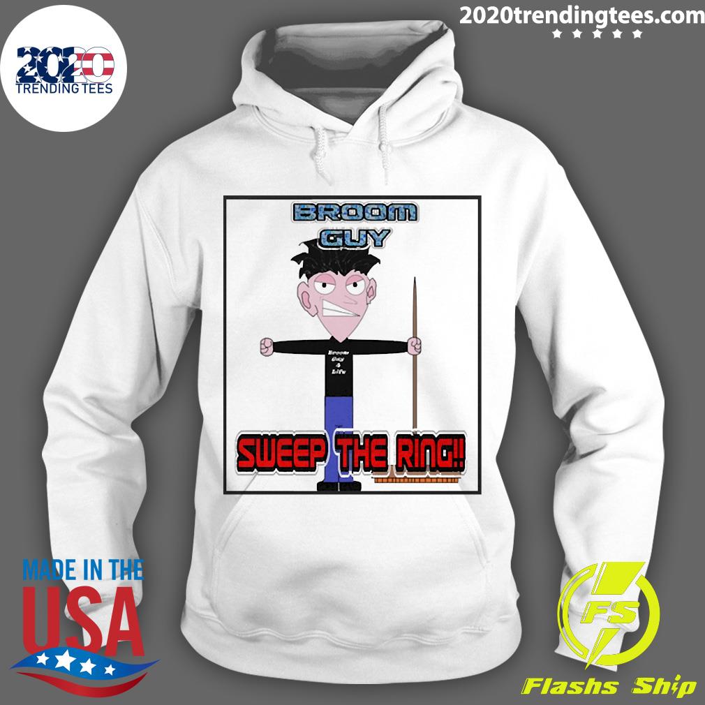 Nice broom Guy Sweep The Ring - Adult & Kids T-Shirts, Sweatshirts & Hoodies apparel design preview 2