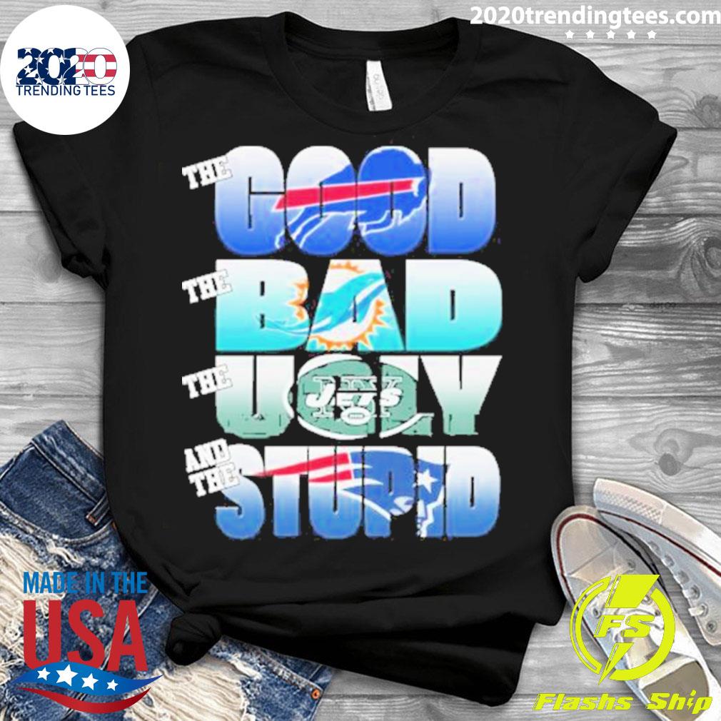 Nice buffalo Bills The Good Miami Dolphins Bad New - Adult & Kids T-Shirts, Sweatshirts & Hoodies apparel design preview 3
