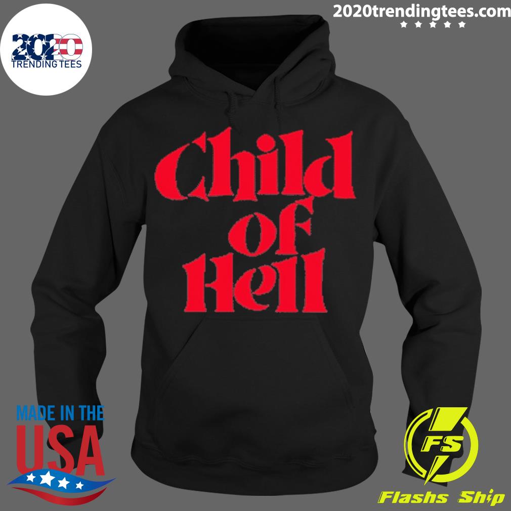 Nice child Of Hell - Adult & Kids T-Shirts, Sweatshirts & Hoodies apparel design preview 2
