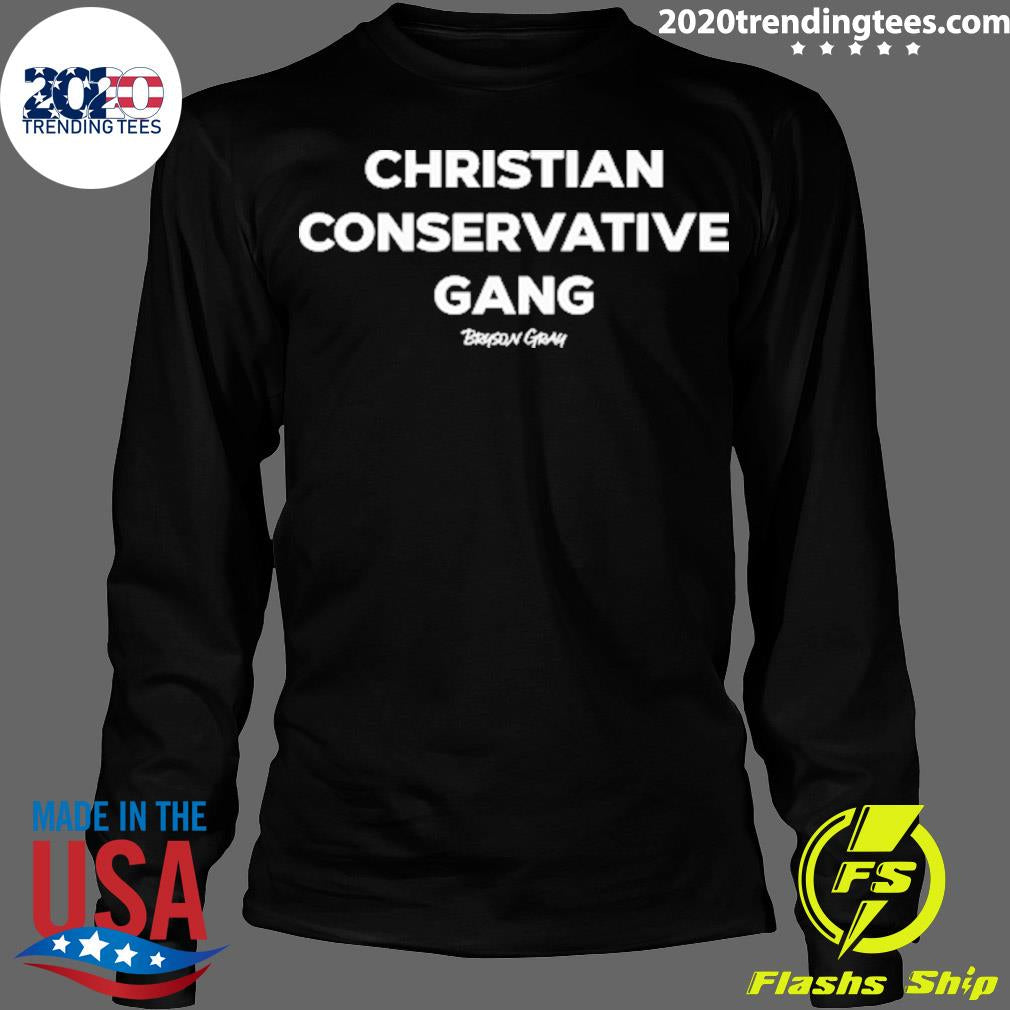 Nice christian Conservative Gang - Adult & Kids T-Shirts, Sweatshirts & Hoodies apparel design preview 4