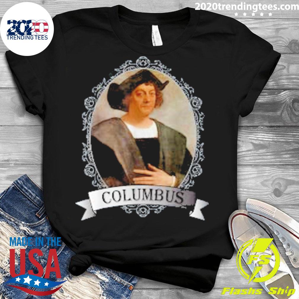 Nice christopher Columbus - Adult & Kids T-Shirts, Sweatshirts & Hoodies apparel design preview 3