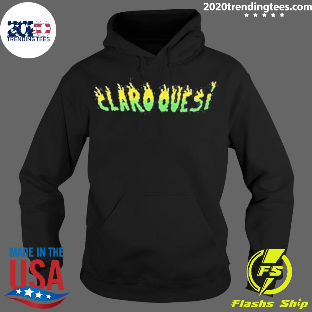 Nice claro Que Si - Adult & Kids T-Shirts, Sweatshirts & Hoodies apparel design preview 2
