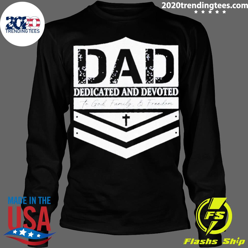 Nice dad Dedicated And Devoted - Adult & Kids T-Shirts, Sweatshirts & Hoodies apparel design preview 4