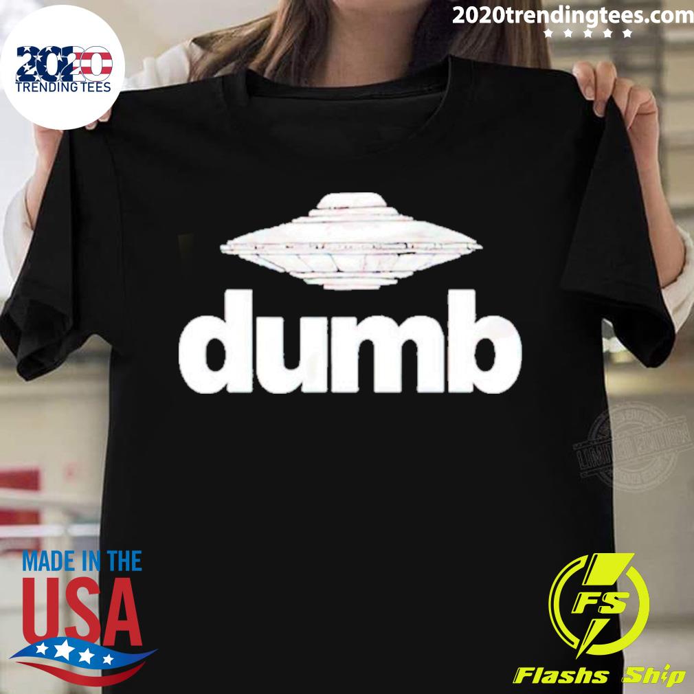 Nice dumb UFO - Adult & Kids T-Shirts, Sweatshirts & Hoodies apparel design preview 1