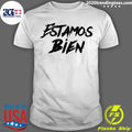 Nice estamos Bien Karol G - Adult & Kids T-Shirts, Sweatshirts & Hoodies apparel design preview 1