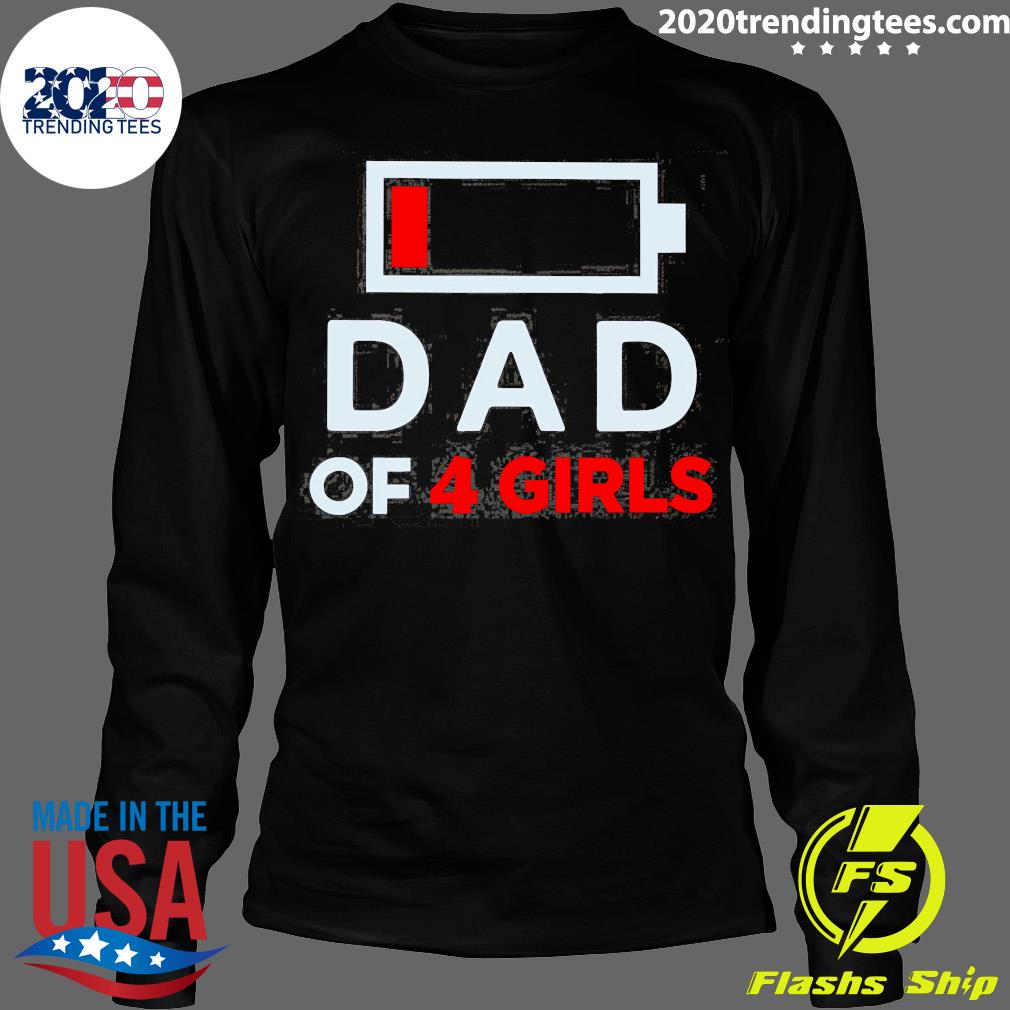 Nice family Lover Dad Of 4 Girls - Adult & Kids T-Shirts, Sweatshirts & Hoodies apparel design preview 4