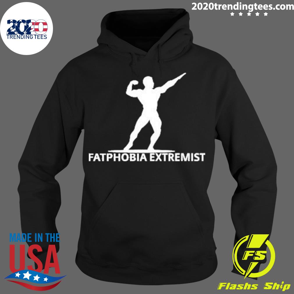 Nice fatphobia Extremist - Adult & Kids T-Shirts, Sweatshirts & Hoodies apparel design preview 2
