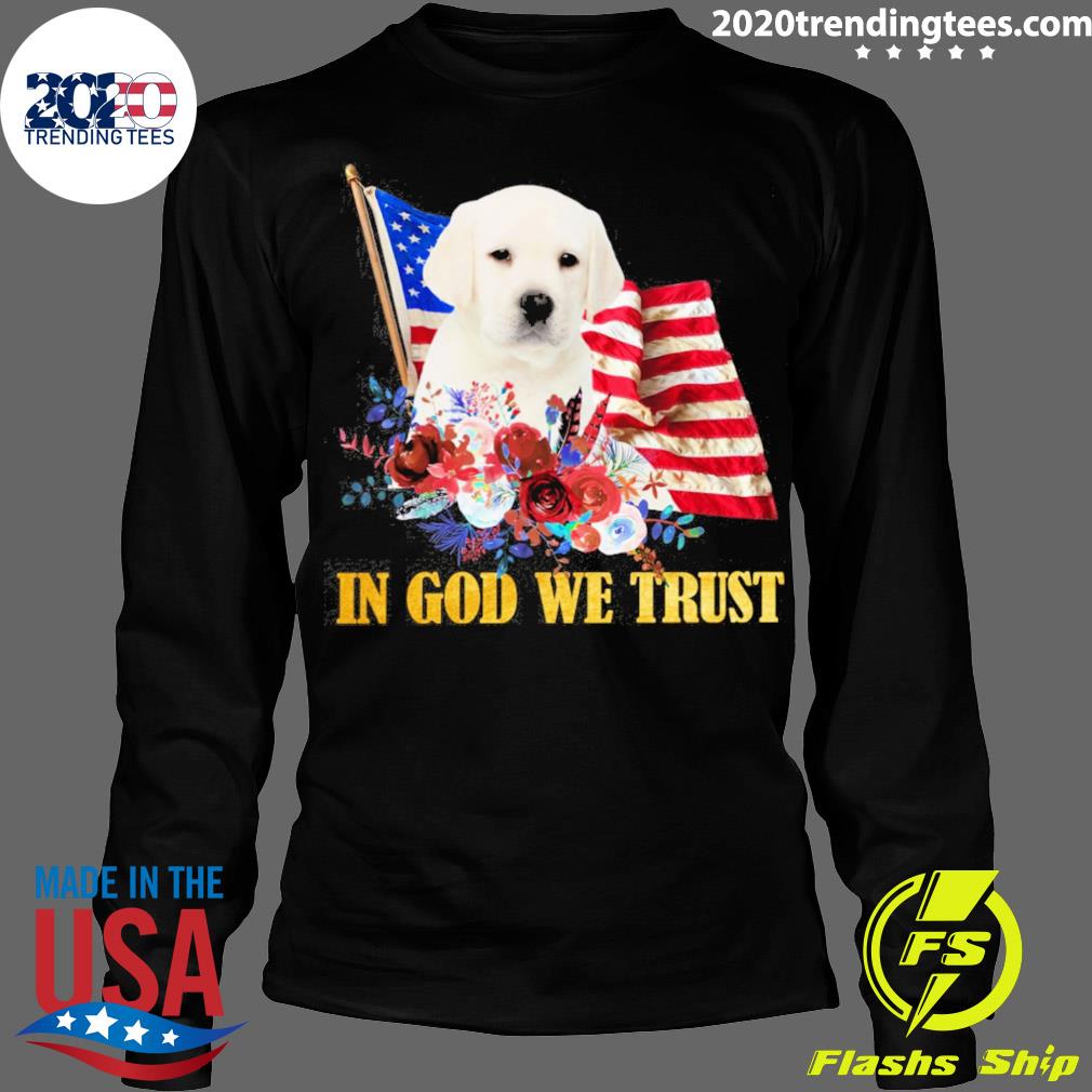 Nice flower Flag In God We Trust WHITE Labrador - Adult & Kids T-Shirts, Sweatshirts & Hoodies apparel design preview 4