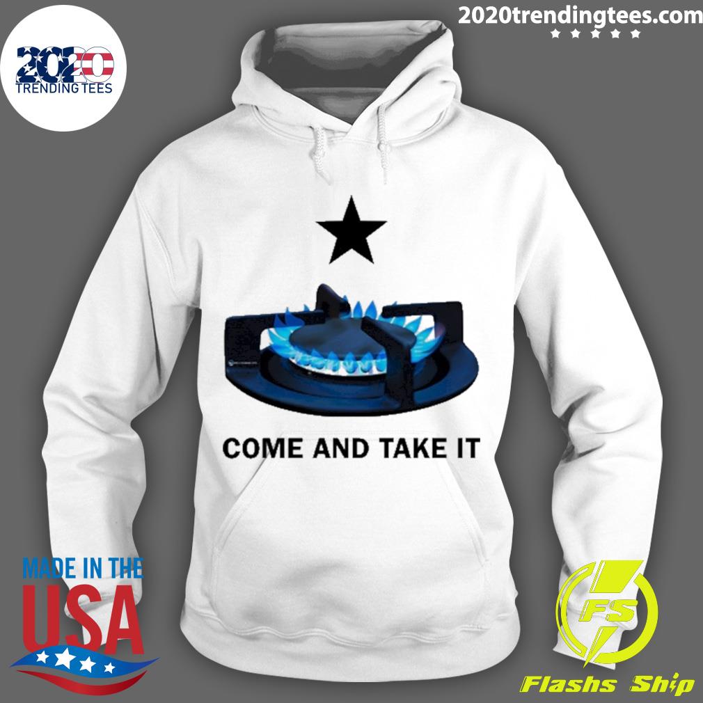 Nice gas Come And Take It Stove - Adult & Kids T-Shirts, Sweatshirts & Hoodies apparel design preview 2