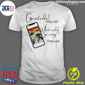 Nice go Outside What Could Wrong Alien Ufo - Adult & Kids T-Shirts, Sweatshirts & Hoodies apparel design preview 1