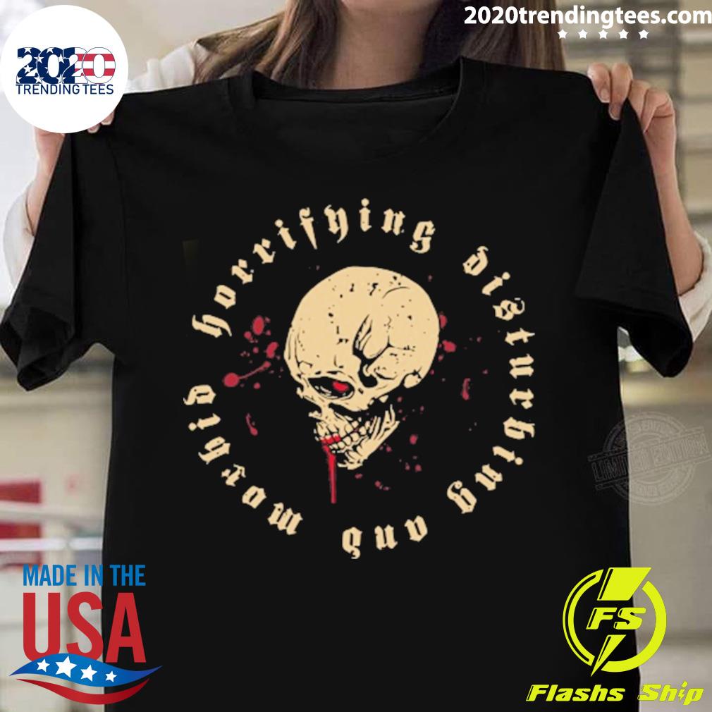 Nice horrifying Disturbing And Morbid - Adult & Kids T-Shirts, Sweatshirts & Hoodies apparel design preview 1