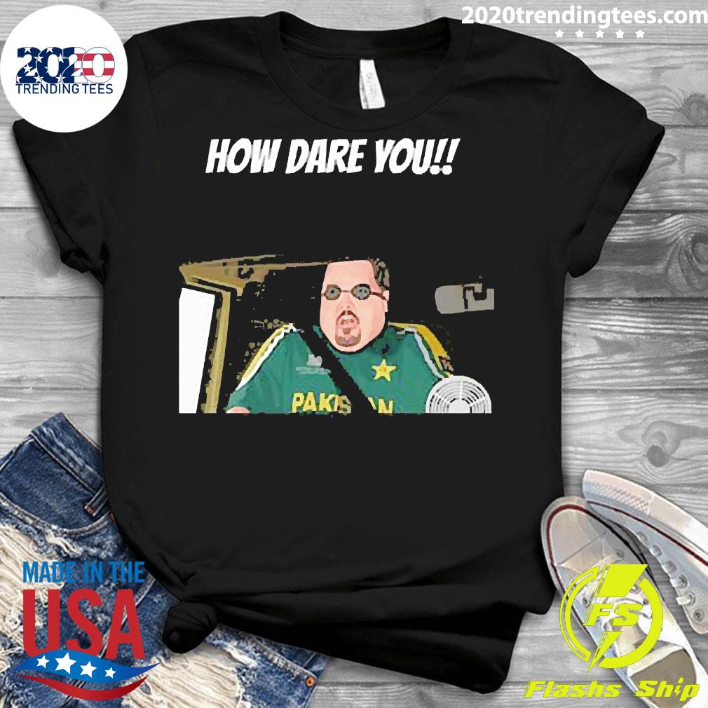 Nice how Dare You - Adult & Kids T-Shirts, Sweatshirts & Hoodies apparel design preview 3