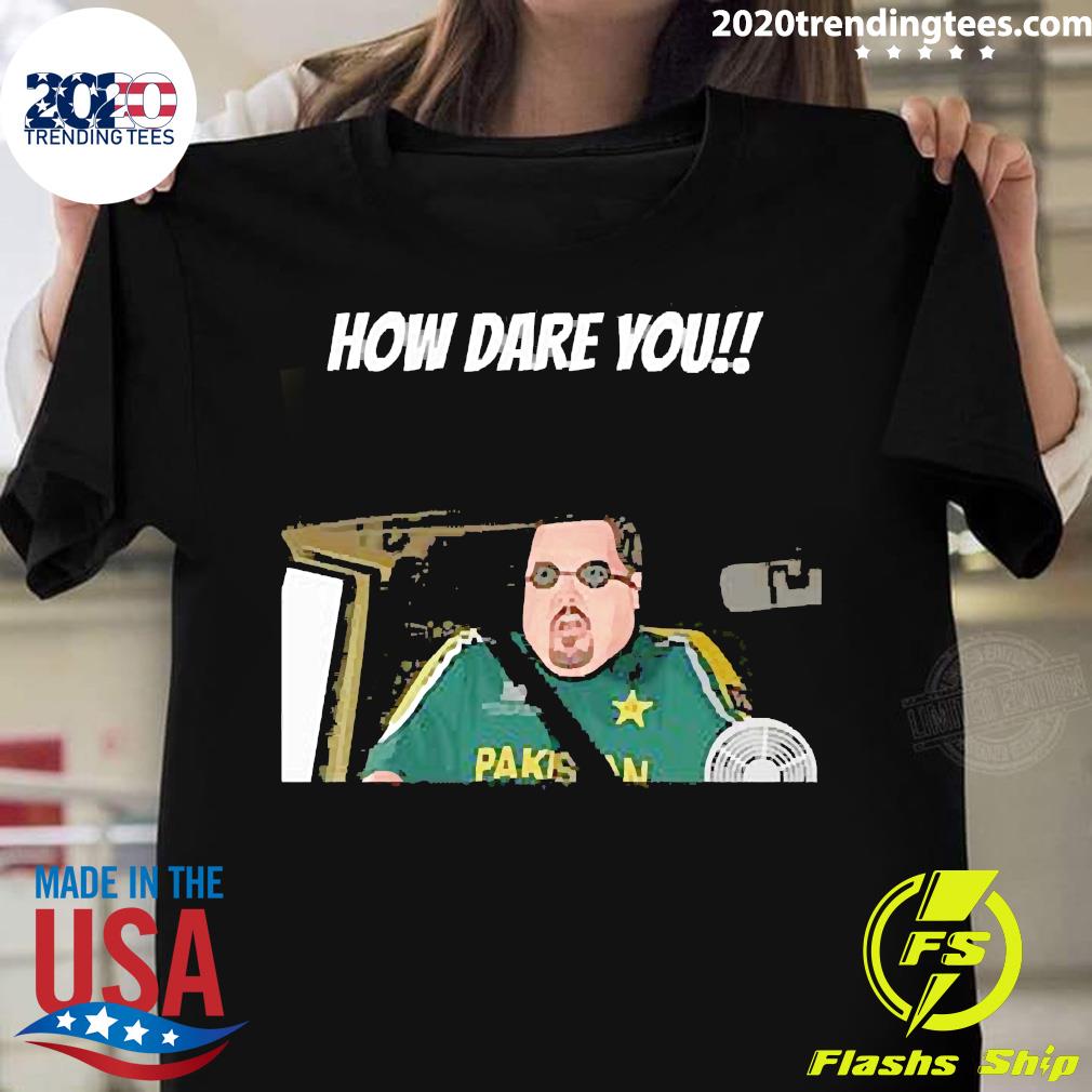 Nice how Dare You - Adult & Kids T-Shirts, Sweatshirts & Hoodies apparel design preview 1