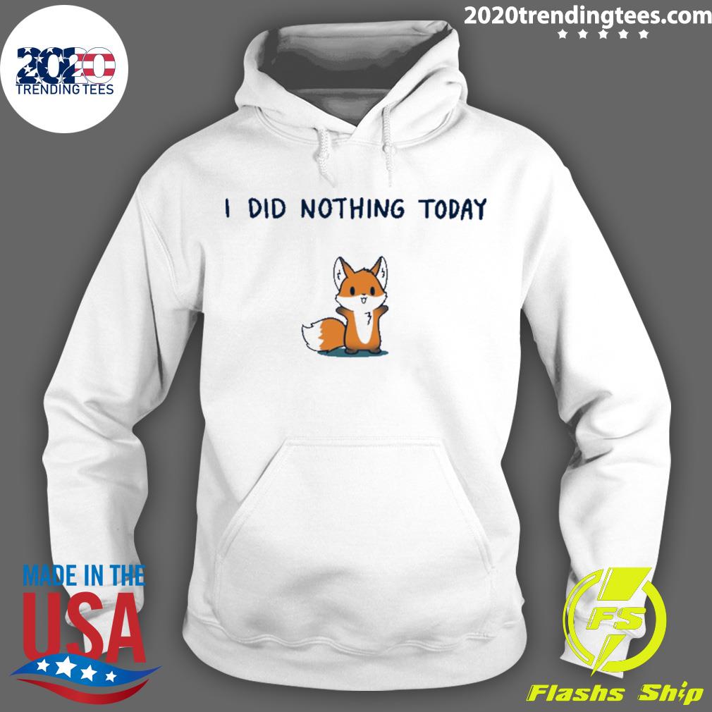 Nice i Did Nothing Today - Adult & Kids T-Shirts, Sweatshirts & Hoodies apparel design preview 2