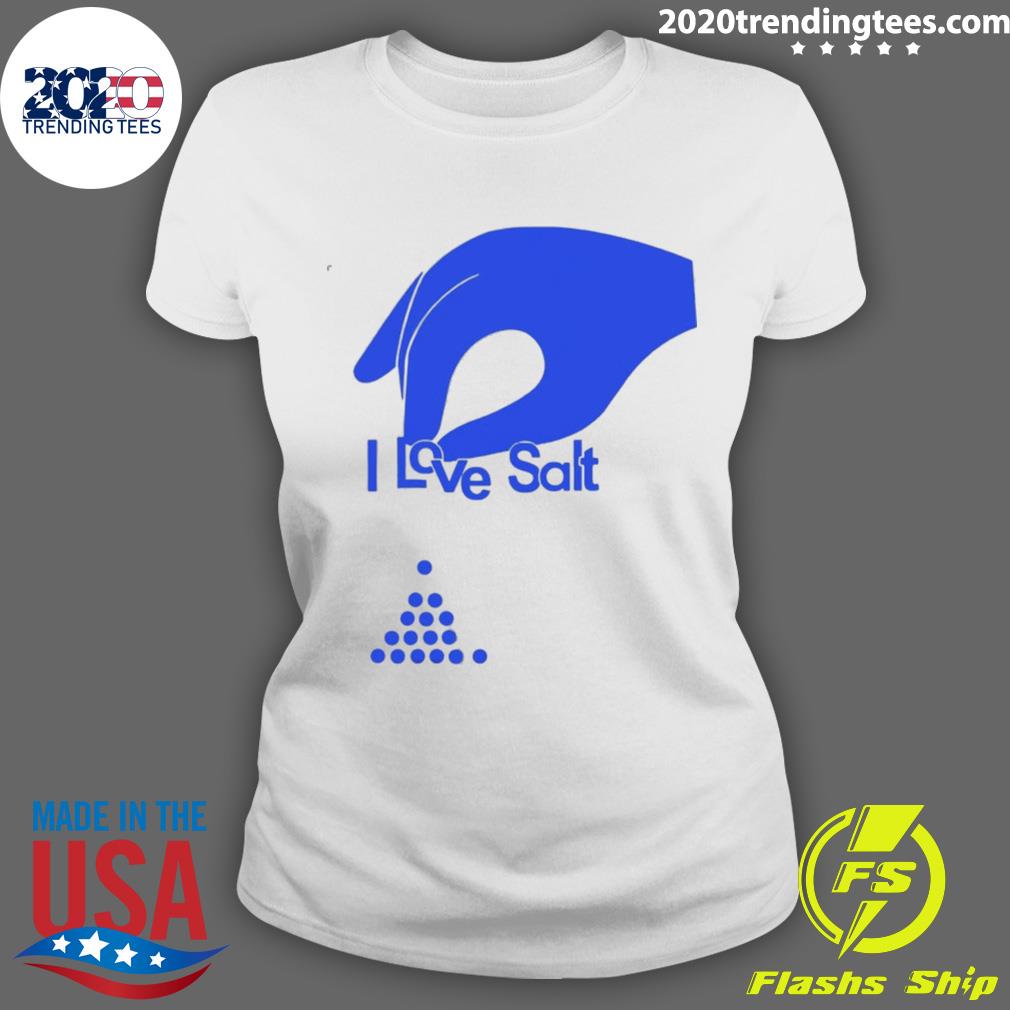 Nice i Love Salt - Adult & Kids T-Shirts, Sweatshirts & Hoodies apparel design preview 3