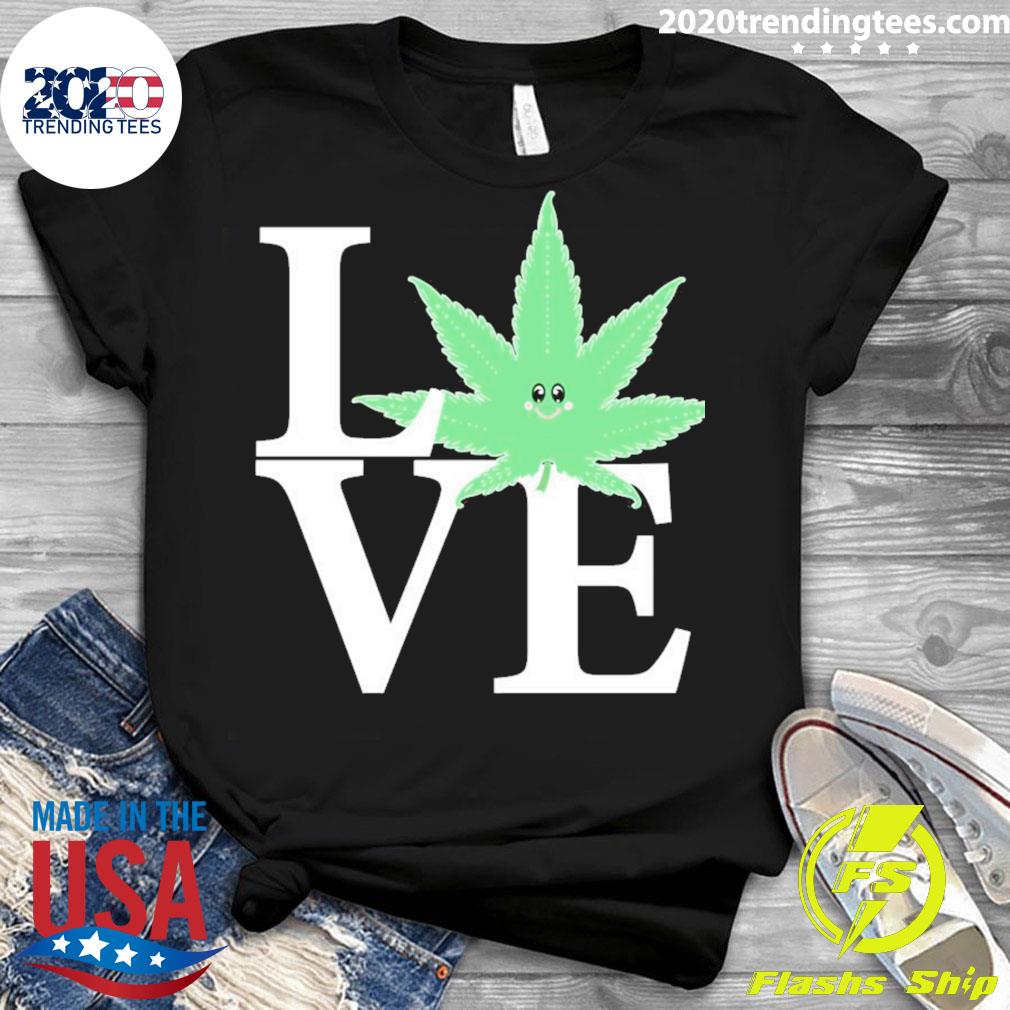 Nice i Love Weed Marijuana, Cannabis, Pot - Adult & Kids T-Shirts, Sweatshirts & Hoodies apparel design preview 3