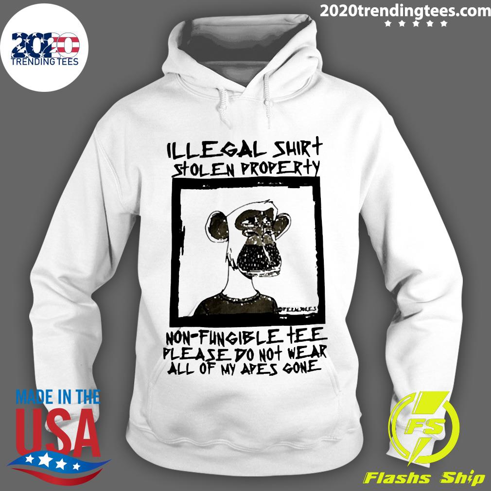 Nice illegal Stolen Property Non Fungible Please Do - Adult & Kids T-Shirts, Sweatshirts & Hoodies apparel design preview 2