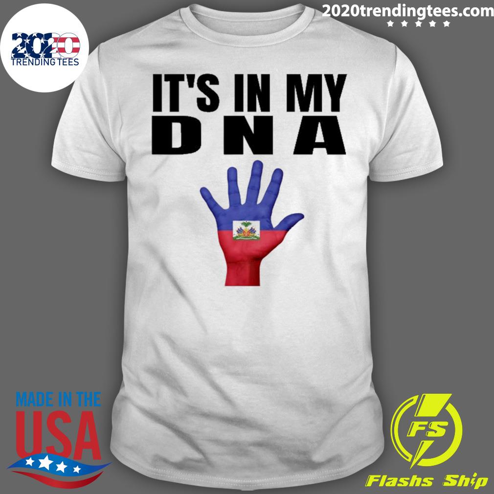 Nice it's In My Dna Haitian Flag - Adult & Kids T-Shirts, Sweatshirts & Hoodies apparel design preview 1