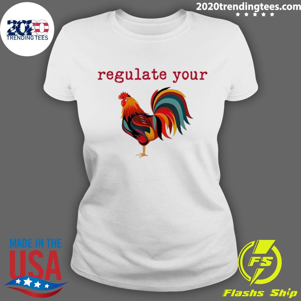 Nice jamie Beck Chicken Regulate Your Cock - Adult & Kids T-Shirts, Sweatshirts & Hoodies apparel design preview 3