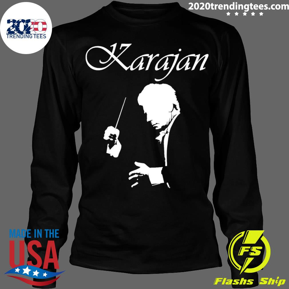 Nice karajan Conductor Art - Adult & Kids T-Shirts, Sweatshirts & Hoodies apparel design preview 4