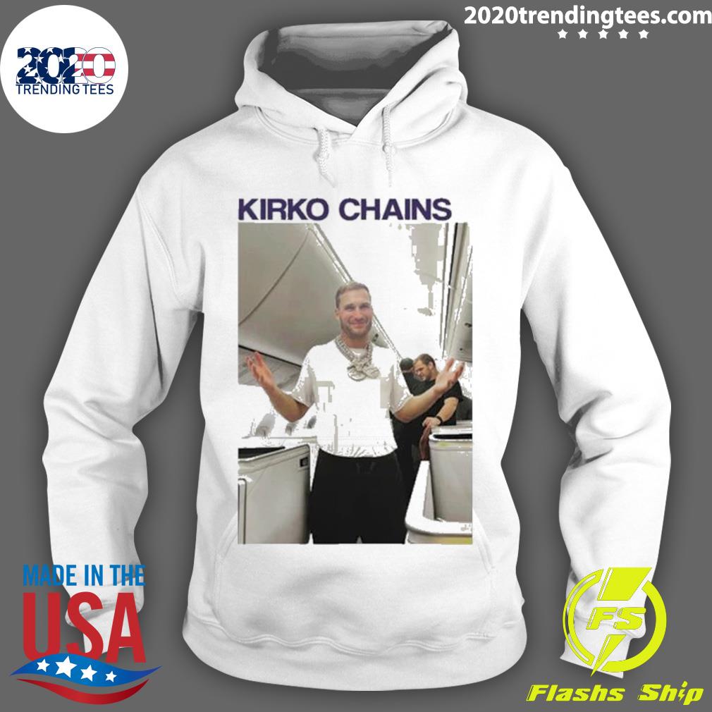 Nice kirko Chains Barstool Sports - Adult & Kids T-Shirts, Sweatshirts & Hoodies apparel design preview 2