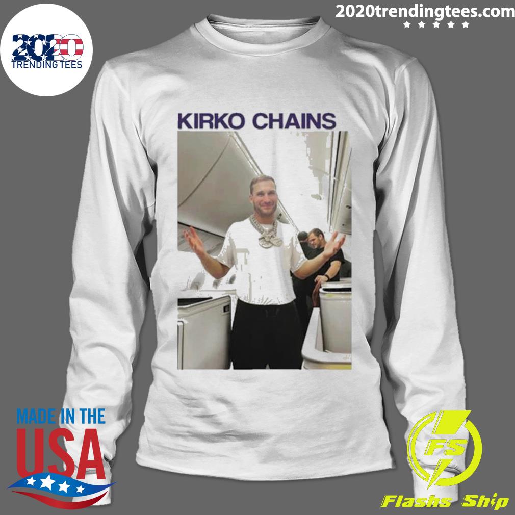 Nice kirko Chains Barstool Sports - Adult & Kids T-Shirts, Sweatshirts & Hoodies apparel design preview 4