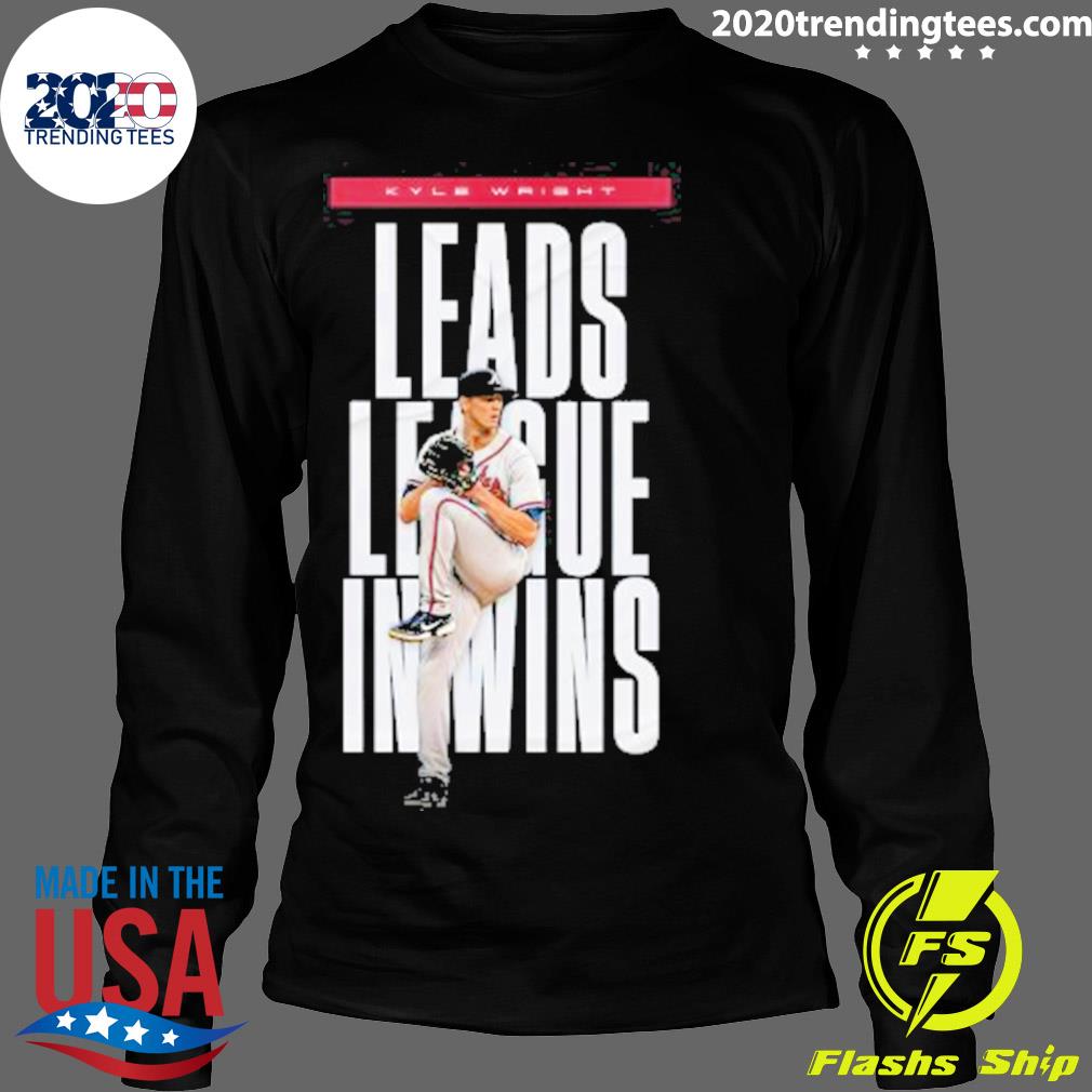 Nice kyle Wright Leads League In Wins - Adult & Kids T-Shirts, Sweatshirts & Hoodies apparel design preview 4