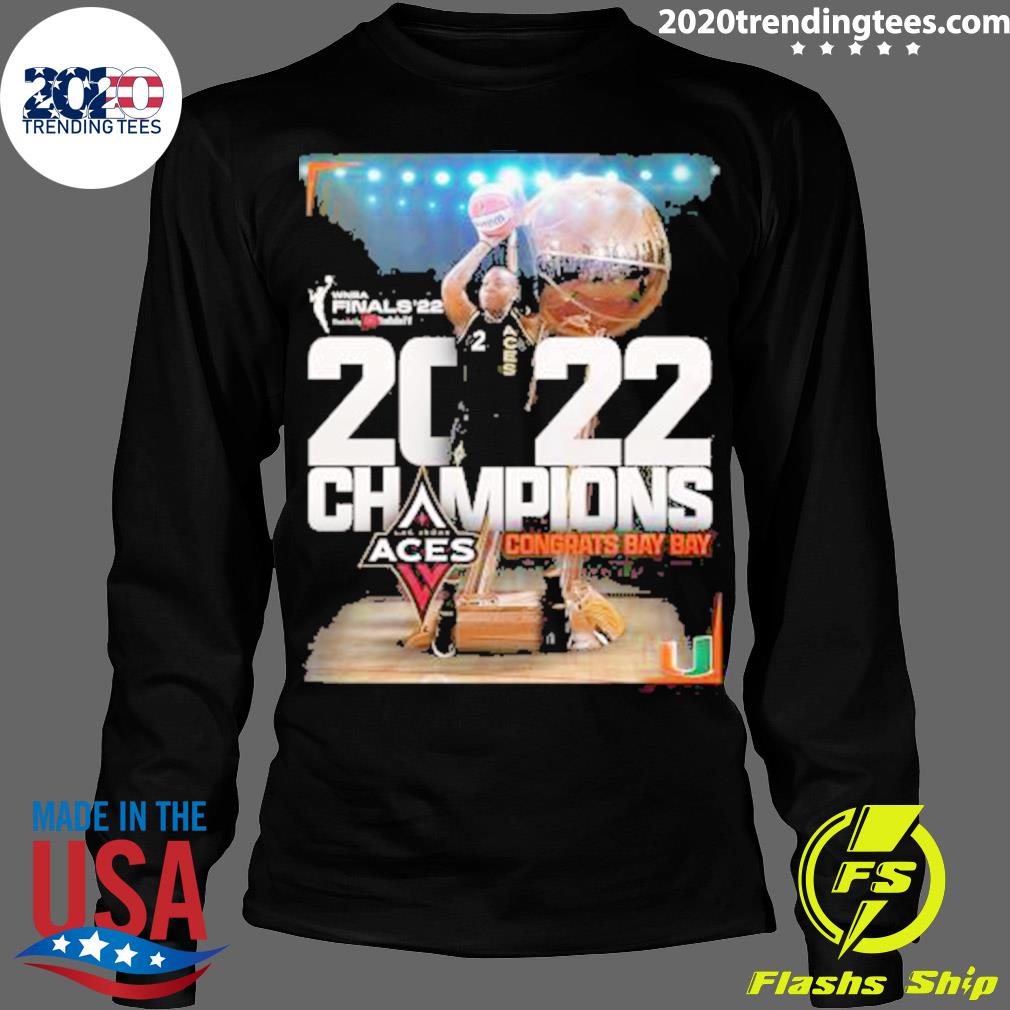 Nice las Vegas Aces Champions Congrats Bay - Adult & Kids T-Shirts, Sweatshirts & Hoodies apparel design preview 4