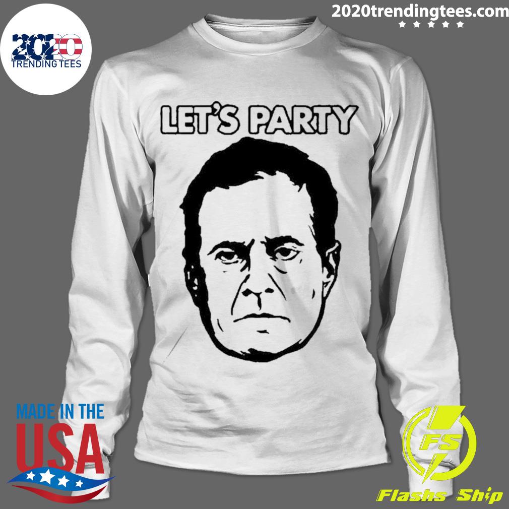Nice let's Party Meme - Adult & Kids T-Shirts, Sweatshirts & Hoodies apparel design preview 4