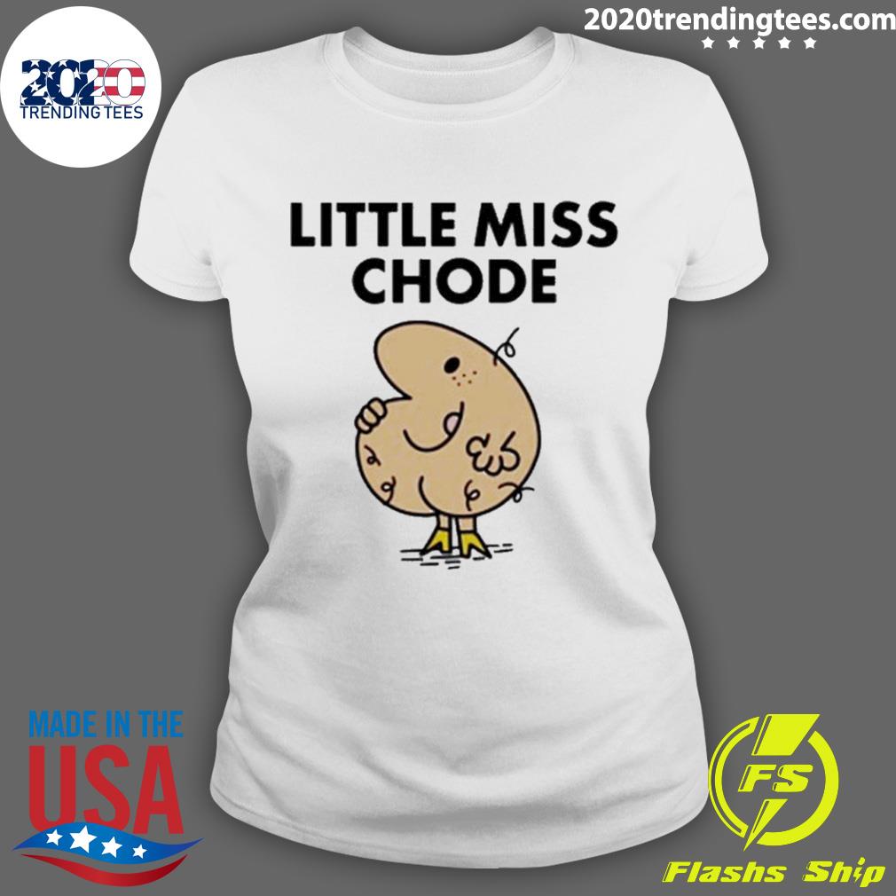 Nice little Miss Chode - Adult & Kids T-Shirts, Sweatshirts & Hoodies apparel design preview 3