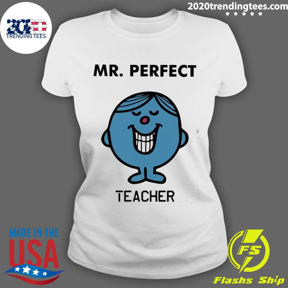 Nice little Miss Mr.Perfect Teacher - Adult & Kids T-Shirts, Sweatshirts & Hoodies apparel design preview 3
