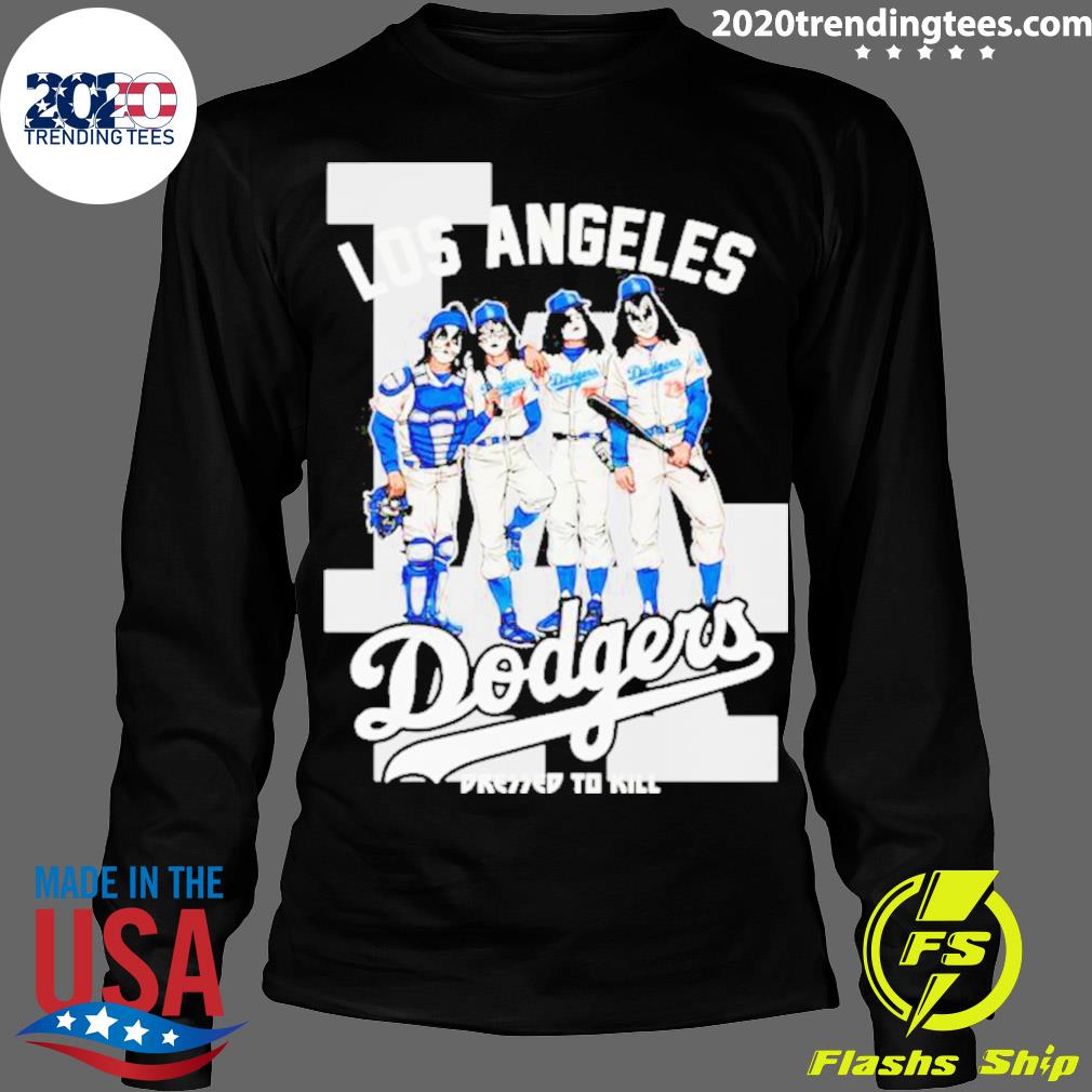 Nice los Angeles Dodgers Dressed To Kill - Adult & Kids T-Shirts, Sweatshirts & Hoodies apparel design preview 4
