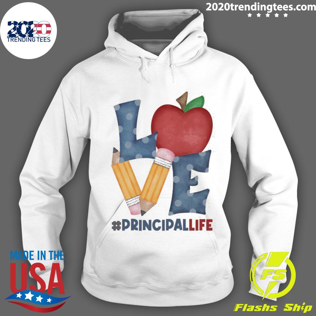 Nice love Principal Life School Pencil Apple - Adult & Kids T-Shirts, Sweatshirts & Hoodies apparel design preview 2