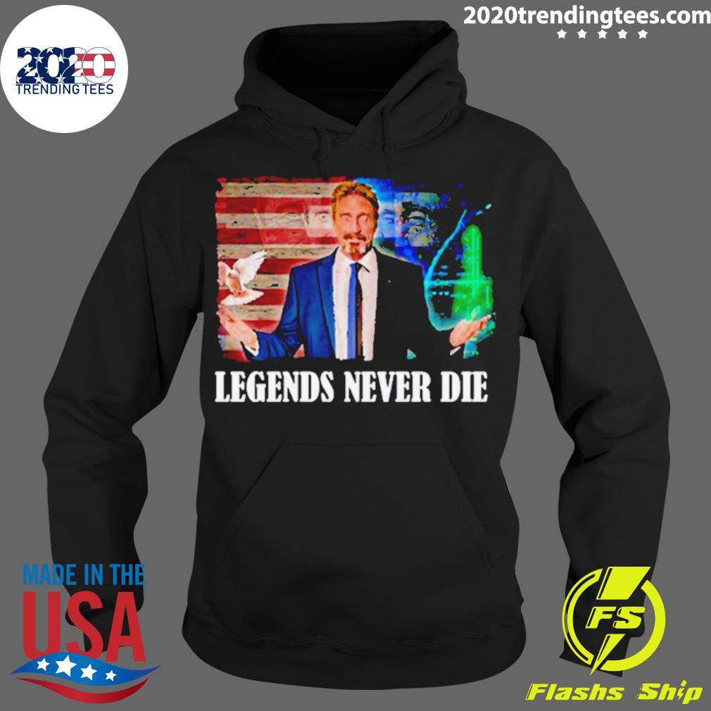 Nice mcafee Legends Never Die Cool John Rip - Adult & Kids T-Shirts, Sweatshirts & Hoodies apparel design preview 2