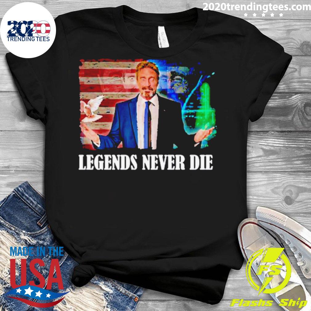 Nice mcafee Legends Never Die Cool John Rip - Adult & Kids T-Shirts, Sweatshirts & Hoodies apparel design preview 3