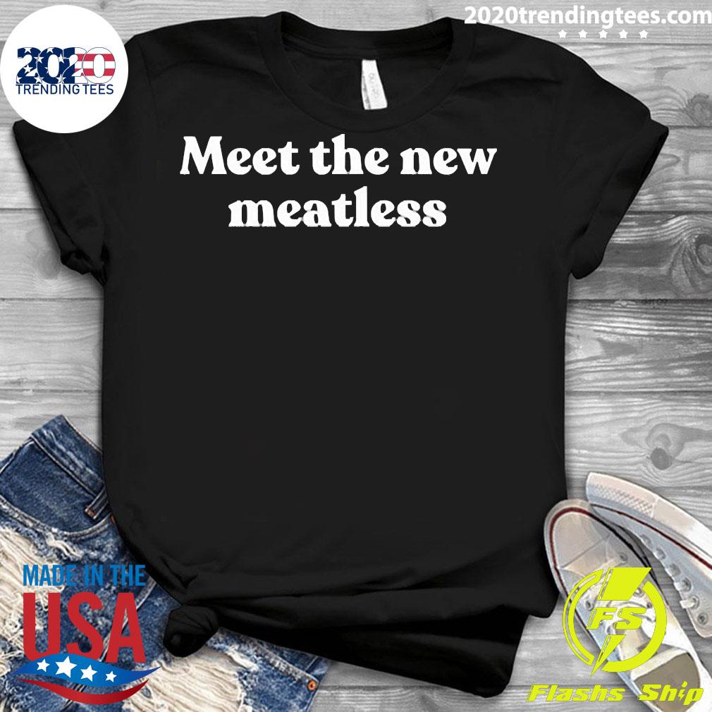 Nice meet The New Meatless - Adult & Kids T-Shirts, Sweatshirts & Hoodies apparel design preview 3