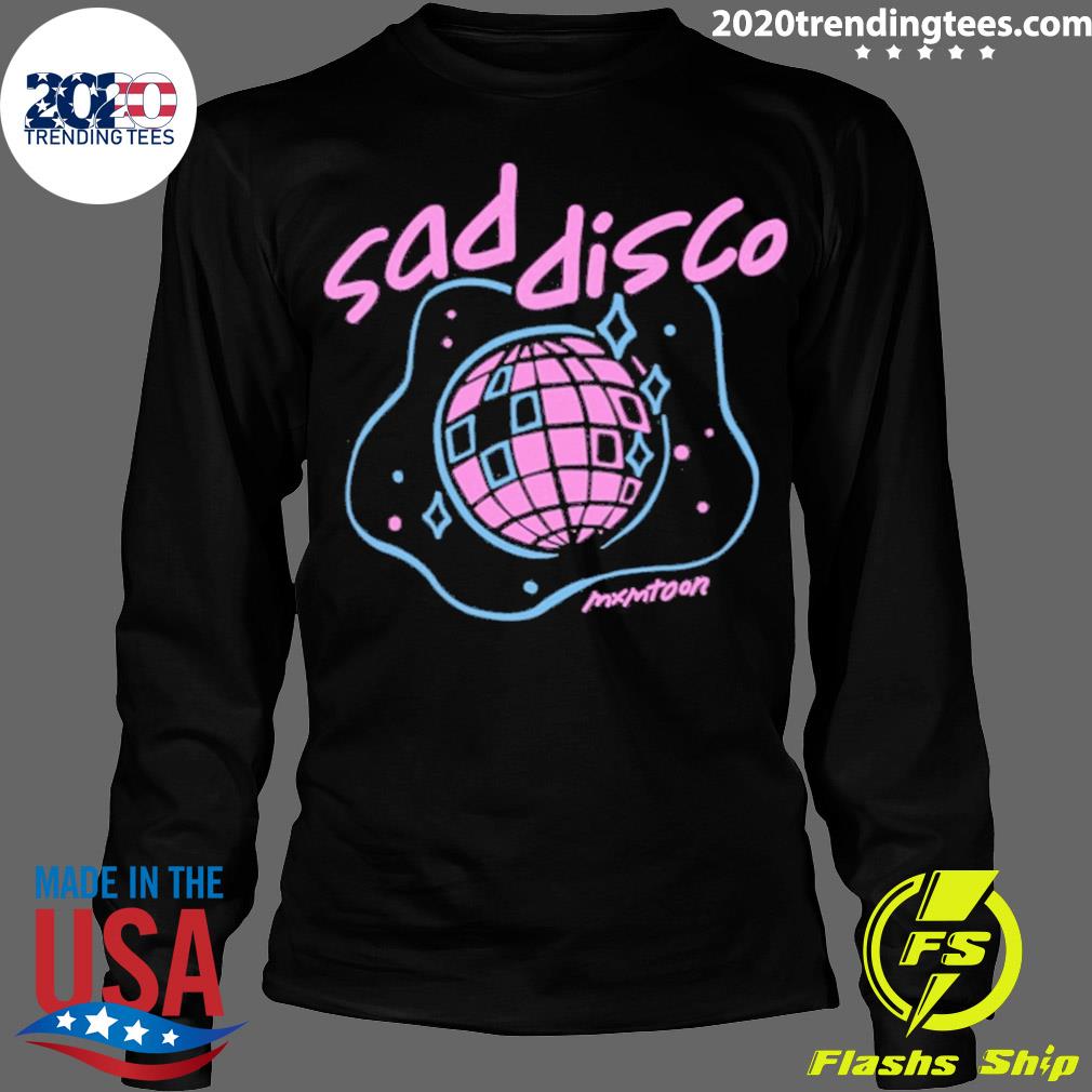 Nice mxmtoon Sad Disco - Adult & Kids T-Shirts, Sweatshirts & Hoodies apparel design preview 4