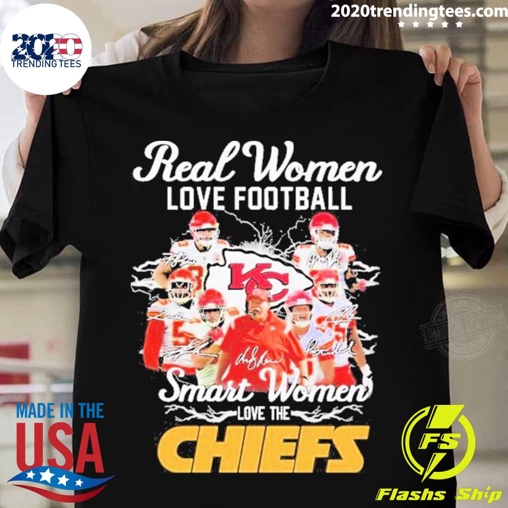 Nice nfl Real Women Love Football Smart The Chiefs - Adult & Kids T-Shirts, Sweatshirts & Hoodies apparel design preview 1